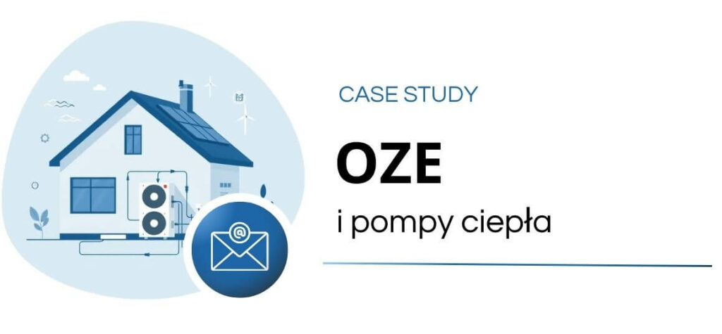 case study - OZE i pompy ciepła